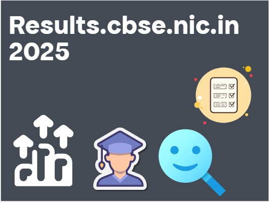 Results.cbse.nic.in 2025